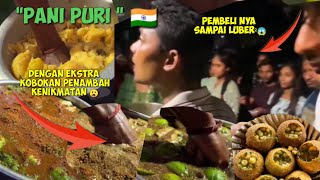 makanan India laris pol‼️||"•Pani puri•||Makanan pinggir jalan India 🇮🇳||