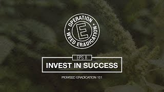 Invest in Success - Pigweed Eradication 101