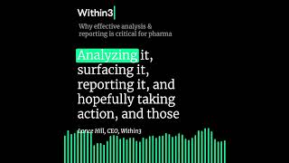 Why effective analysis & reporting is critical for pharma