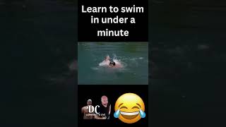 Learn to swim in under a minute #shorts