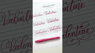 How To Write "Valentine" In Calligraphy 3 Ways #brushpen #shorts