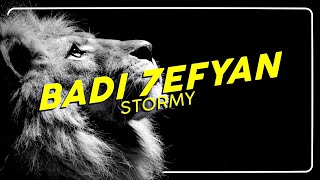 STORMY - BADI 7EFYAN (Lyrics)