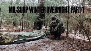 Mil-Surp Winter Overnight Part 1 with Crysallis bivy, SFC forty winks, USGI Arctic Canteen, CFP-90