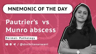 Mnemonic- Pautrier's vs Munro microabscess| Dr. Nikita Nanwani #nikmonic #neetpg #usmle