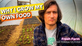 Why i grow my own food and why you should too