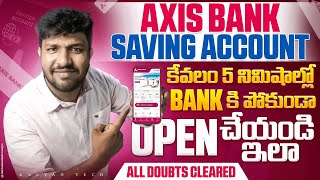 How To Open Axis Bank Saving Account | Axis Bank Savings Account Opening Online Telugu