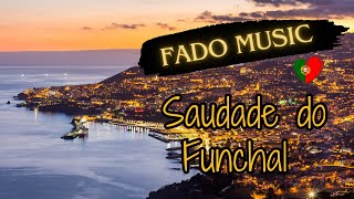 Saudade do Funchal – Traditional Portuguese Fado Celebrating Funchal 🇵🇹🌊