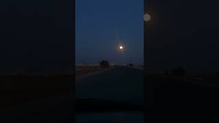 full moon #fullmoon #drive