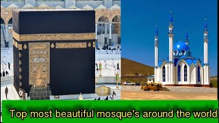 Top most beautiful mosque’s around the world