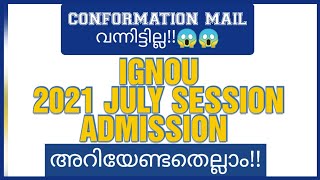 #ignoumalayalam IGNOU 2021 JULY SESSION ADMISSION DETAILS MALAYALAM| IGNOU MALAYALAM| IGNOU KERALA