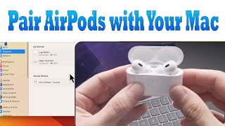 How to Connect AirPods to Mac | Setup AirPods Pro on MacBook