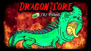 Dragon Lore | /x/pilled | 4chan /x/ | Mysterious Studies