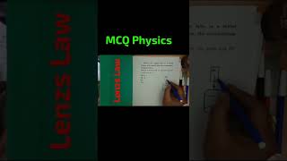 #short  Physics 12 MCQ  #lenjlaw #youtubeshorts