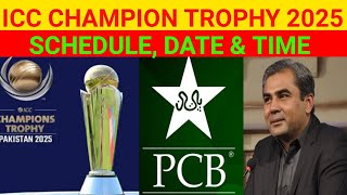 ICC Champion Trophy 2025 Complete Schedule Date & Time Announced by PCB