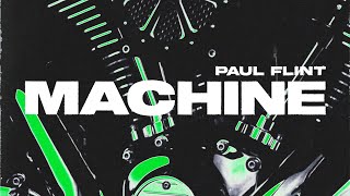 Paul Flint - Machine