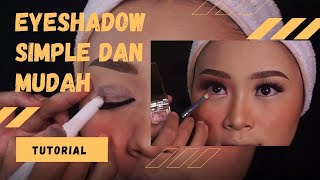 TUTORIAL EYESHADOW ANTI MATA NGANTUK MUDAH UNTUK PEMULA #TutoRia