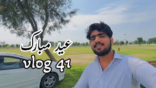 eid ul adha mubarak vlog 41