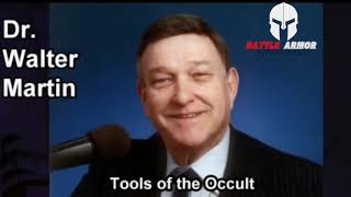 Dr. Walter Martin Tools of the occult 2019 | Theosophy and modern occultism