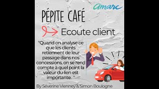 Pépite-café "Ecoute client"