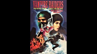 Vampire Raiders Ninja Queen (1988) Full Movie