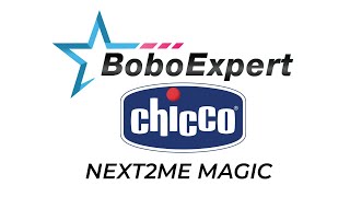 Instrukcja obsługi Chicco Next2Me Magic | BoboExpert