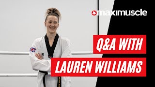 Q&A with Taekwondo Champion Lauren Williams | Team Maximuscle