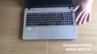 ASUS A541U Disassembly for SSD upgrade