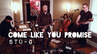 Stu-G -Come Like You Promise (subtitulado en español)