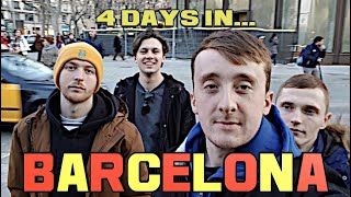 4 DAYS IN BARCELONA