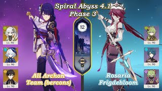 All Archon Team & C6 Rosaria Frigdebloom | Spiral Abyss 4.1 | Fullstar | Genshin Impact