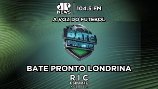 BATE PRONTO LONDRINA | Jovem Pan News | 25/11/2024 | #AOVIVO