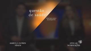 Nova temporada do Podcast Questão de Saúde