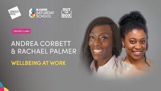 Saturday School Live: Wellbeing at Work