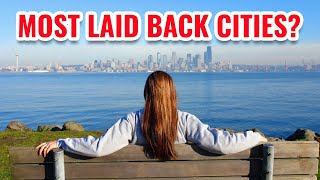 5 Most Laid Back Cities in America 2024