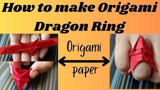 How to make Origami Dragon Ring easily🥰 #Sai Creations25 #origamipaper #dragonring #papercraft