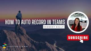 How To Automatically Record Teams Meetings