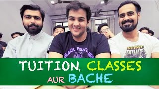 Tuition Classes Aur Bache | Ashish Chanchalani