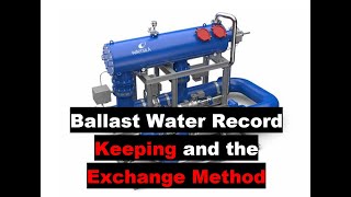 Ballast Water Record Keeping and the Exchange Method