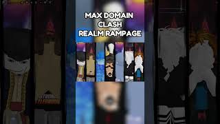 Realm Rampage MAX DOMAIN CLASH | #roblox #realmrampage #gaming #edit #shorts #skibiditoilet#rizzcomp