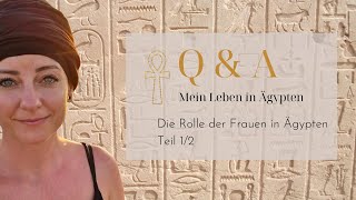 Frauen in Ägypten, ein Trigger mit großem Heilungspotential!