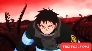 Fire Force Opening 2 (Creditless Version)