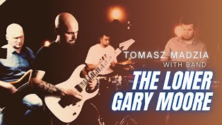 The Loner - Gary Moore (Live Band Cover)