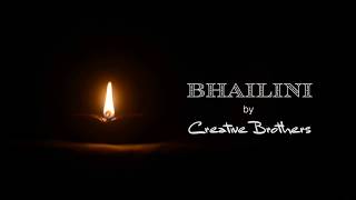 Bhailini Instrumental - Long Version - Nepali Instrumental -Creative Brothers