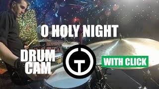 O Holy Night - Hillsong Worship (Drum Cam)