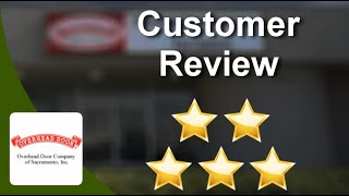 Overhead Door Company of Sacramento, Inc. Sacramento
Terrific
5 Star Review by corey n.