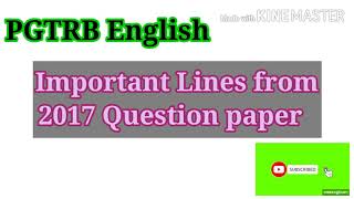 PGTRB English Important lines from 2017 Question Paper Q. no:25 Ans: c