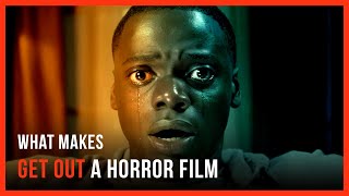 How Jordan Peele Redefines Horror Genre | Get Out Film Analysis