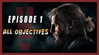 Metal Gear Solid V ALL MISSION TASKS Episode 1 Phantom Limbs