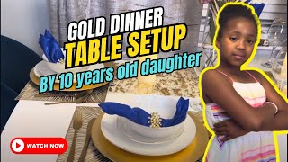 How to setup a  gold dinner table / gold and blue table set / table set up in gold and blue colour