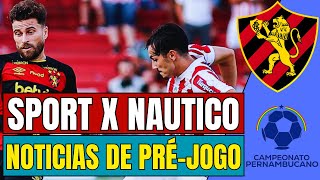 ESQUENTA DA FINAL ENTRE SPORT E NAUTICO | NOTÍCIAS DO SPORT CLUB DO RECIFE